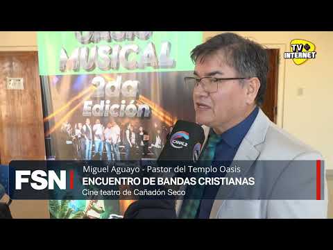 Encuentro de bandas cristianas en Cañadón Seco.
