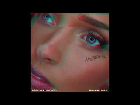 Dorwin Rowan feat. Briana Moir - Nightmare