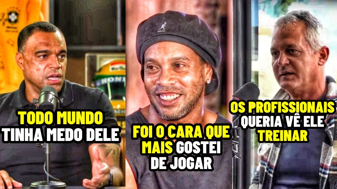 DENILSON FALANDO QUE O RONALDINHO COLOCAVA MEDO NOS ADVERSÁRIOS