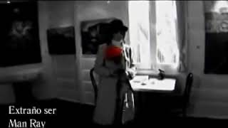Man Ray - Extraño ser (letra)