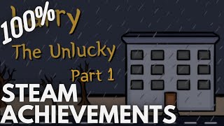 [STEAM] 100% Achievement Gameplay: Larry The Unlucky Part 1