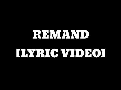 Remand - DIVINE (feat. Dave East) [Lyric Video]