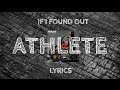 Athlete If I Found Out - Lyrics