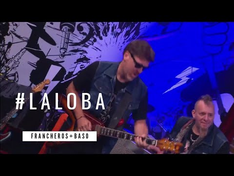 La Loba - Francheros
