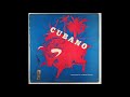 Cubano Andre's All Stars - Con Poco Coco