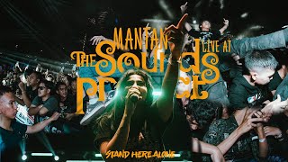 Download lagu STAND HERE ALONE - LIVE AT THE SOUNDS PROJECT (MANTAN) mp3