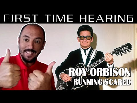 FIRST TIME HEARING RUNNING SCARED - ROY ORBISON REACTION