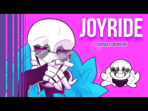 JOYRIDE || Animation meme || UNDERTALE AU - LustSans
