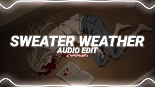 sweater weather - the neighborhood edit audio
