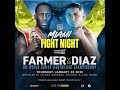 Thursday Night Fights: Farmer vs. Diaz LIVE Thurs., Jan. 30 at 10 p.m. ET on Fight Network