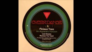 Perseus Traxx - Reverse The Trend [Cyber Dance - CYBERDANCE 016]