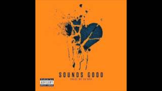 Tink - Sounds Good (Lyrics In Description)