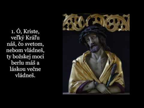 Ó, Kriste, veľký Kráľu (JKS 499)