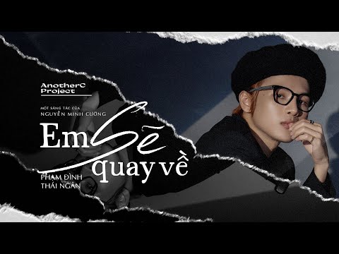 Em sẽ quay về - Phạm Đình Thái Ngân