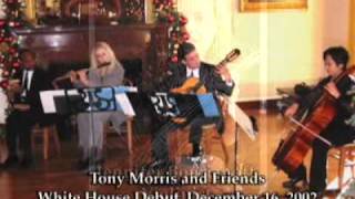 Tony Morris & Friends at Governor's Mansion & White House