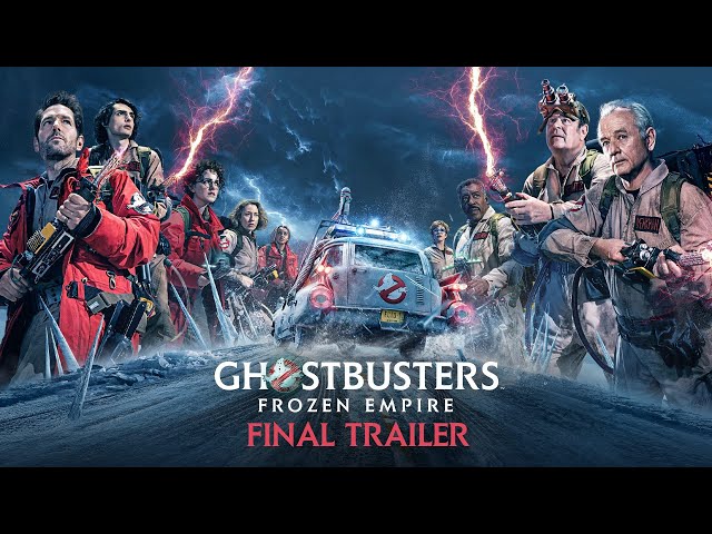 Ghostbusters Frozen Empire Trailer