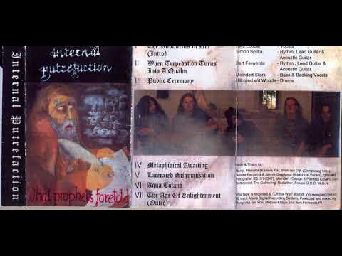 Internal Putrefaction - What Prophets Foretold (Demo) (1997) (Full Demo)