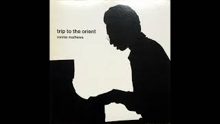 Ronnie Mathews – Trip To The Orient (1975) Full Album