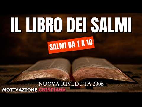 Inizia il Tuo Cammino con Dio! Salmi 1-10 (Giorno 1) | Motivazione Cristiana
