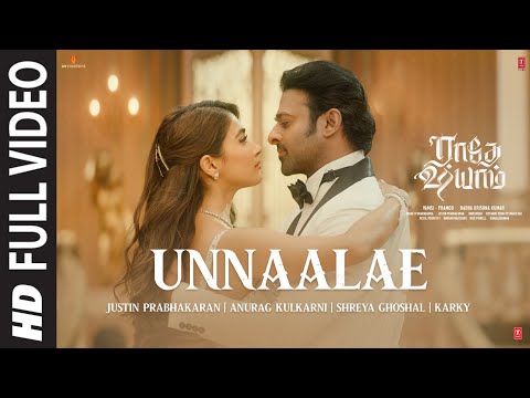 Full Video: Unnaalae Song [4k] | Radhe Shyam | Prabhas,Pooja Hegde | Justin Prabhakaran | Karky