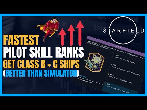 How to level up piloting fast in Starfield (Better than UC Simulator)