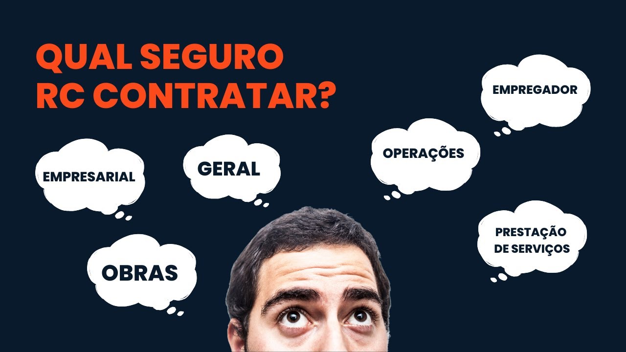 Qual seguro RC Contratar? Geral, operações, obras, empregador ou seria o RC do empresarial?