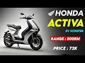 HONDA ACTIVA EV 2024 | RANGE : 500KM | Launch Date and Price
