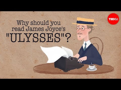 Why should you read James Joyce's "Ulysses"? - Sam Slote