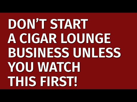 , title : 'How to Start a Cigar Lounge Business in 2023 | Free Cigar Lounge Business Plan Included | Ideas'