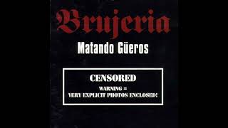 Brujeria - Machetaz0s (Sacrificio II)