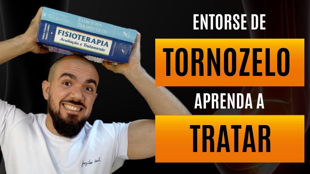 ENTORSE de TORNOZELO I Aprenda a AVALIAR e TRATAR na fase aguda