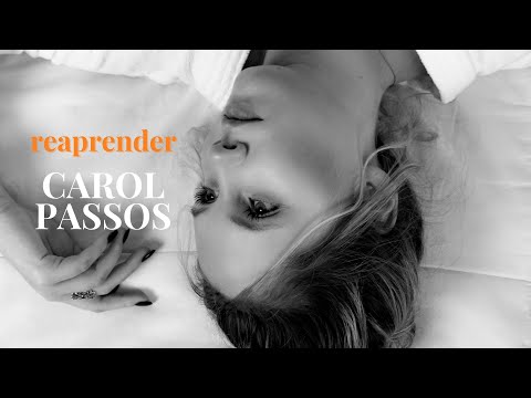 Reaprender - Carol Passos (Clipe Oficial)