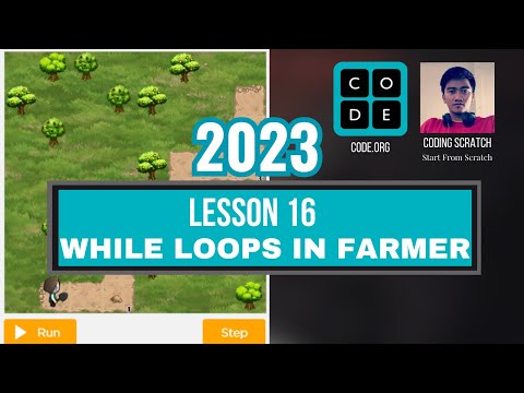 Code.org Lesson 16 While Loops in Farmer | Express Course 2023 Update