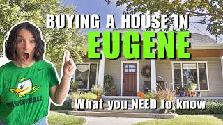 Top things you NEED to know if you are relocating to Eugene, OR | Watch this BEFORE buying a house!