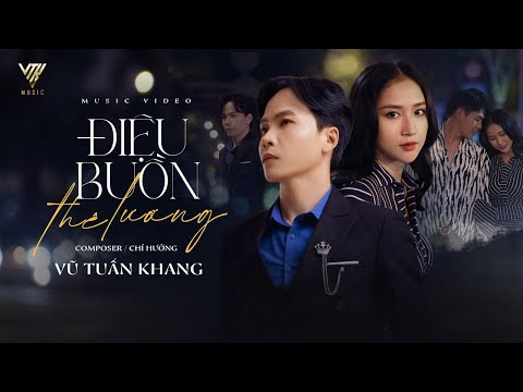 Điệu buồn thê lương - Vũ Tuấn Khang