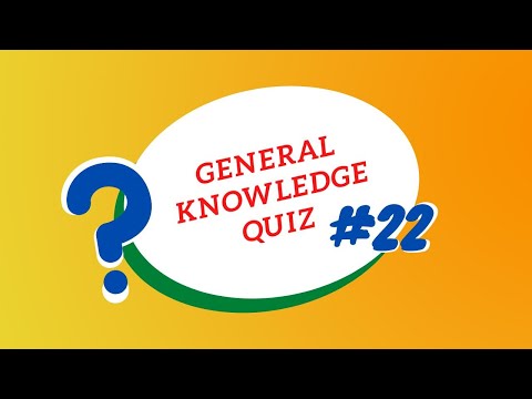 General Knowledge Quiz | Quick | Questions and Answers | #22 | Pub Quiz | Trivia