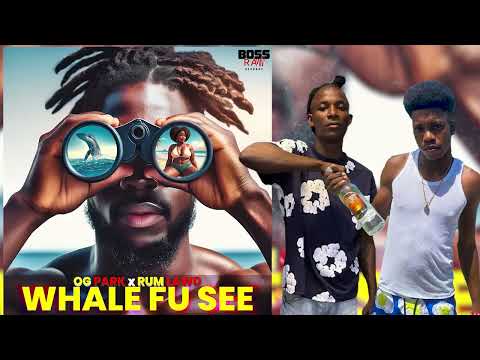 OG Park & Rum Lawd - Whale Fu See (Whale Oil Riddim) | Bouyon 2025 | Vincy Soca 2025