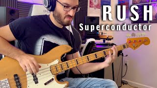 Rush - Superconductor - Bass Cover