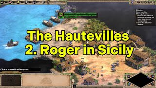 AoE II Campaings Sicilian Lords of the West  The Hautevilles 2. Roger in Sicily