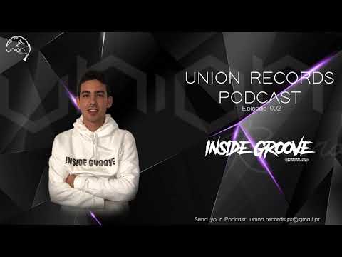 Inside Groove @ Union Records Podcast 002 - Lisbon (PT)