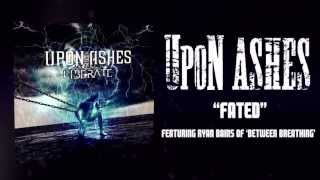 Upon Ashes - 