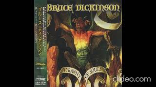 Download lagu Bruce Dickinson – Tyranny Of Souls [Japan Edition] [2005] mp3