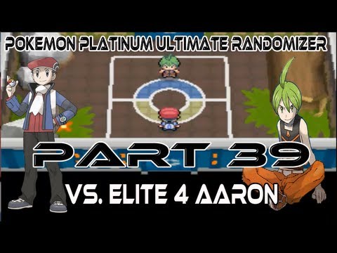 Pokemon Platinum Ultimate Randomizer Episode 39 - Elite Four Aaron