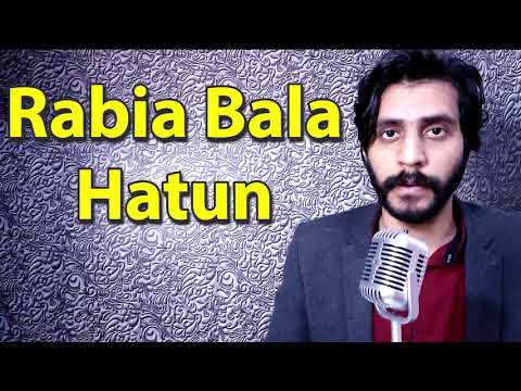How To Pronounce Rabia Bala Hatun