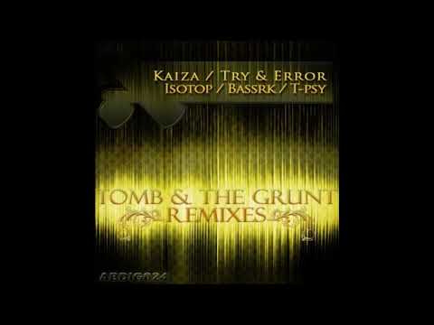 Bassrk - The Grunt (Kaiza & T-Psy Remix)