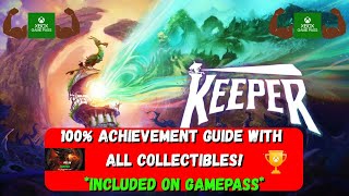 Keeper - 100% Achievement Guide & ALL Collectibles! *Included On Gamepass*