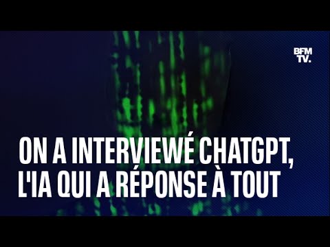 On a interviewé ChatGPT, l'intelligence artificielle qui a réponse à tout