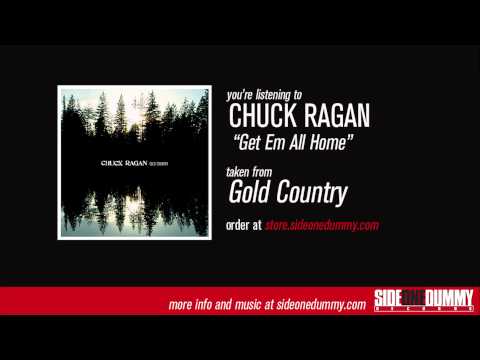 Get Em All Home - Chuck Ragan