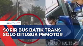 Download lagu Kesal Diserempet, Pemotor Tusuk Sopir Bus Batik Trans Solo mp3