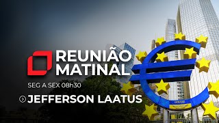 Reunião Matinal com Jefferson Laatus – 29/11/2024
